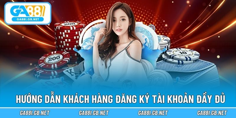 Hướng dẫn khách hàng đăng ký tài khoản đầy đủ