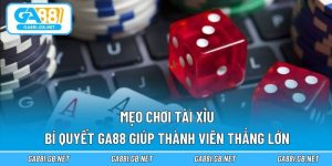 Mẹo chơi tài xỉu