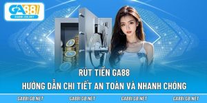 Rút tiền GA88